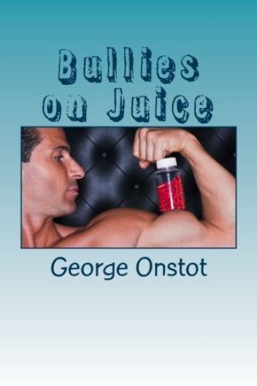 Bullies on Juice