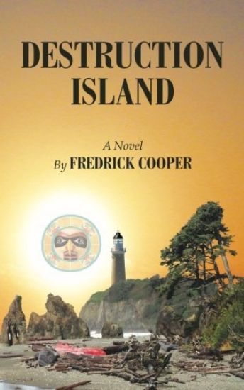 Destruction Island: Earl Armstrong Series Book 2