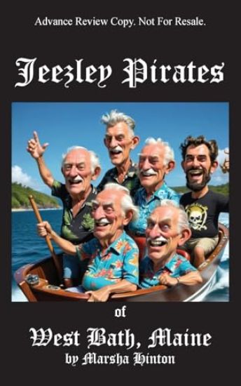 Jeezley Pirates of West Bath, Maine