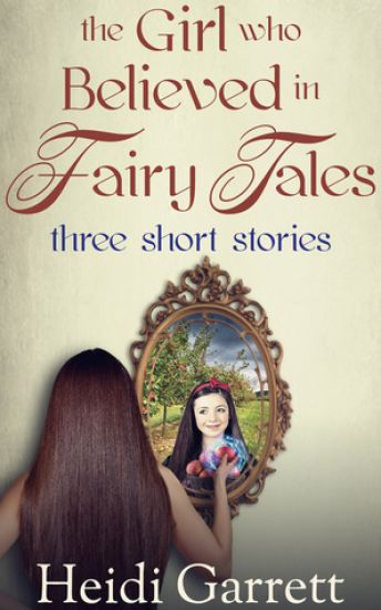 The Girl Who Believed in Fairy Tales: Once Upon a Time Today