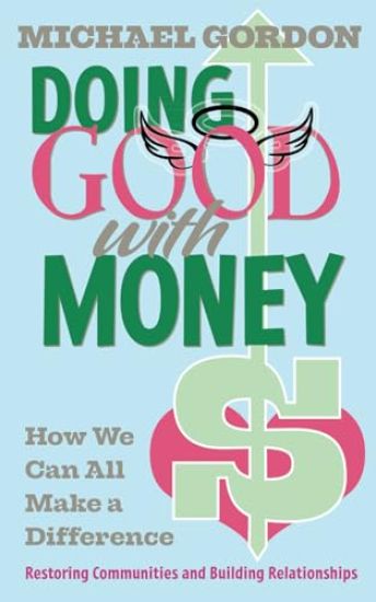 Doing Good with Money