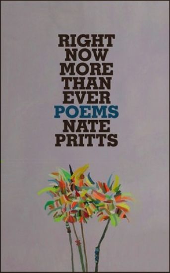 Right Now More Than Ever: Poems