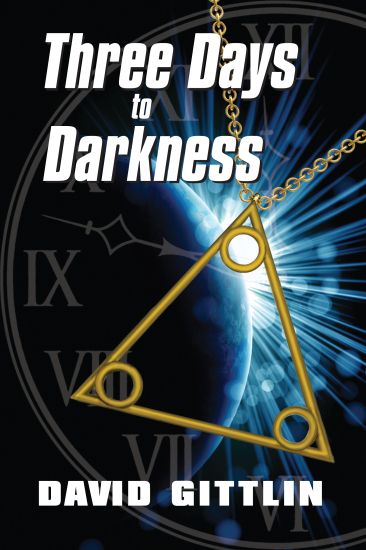 Three Days to Darkness