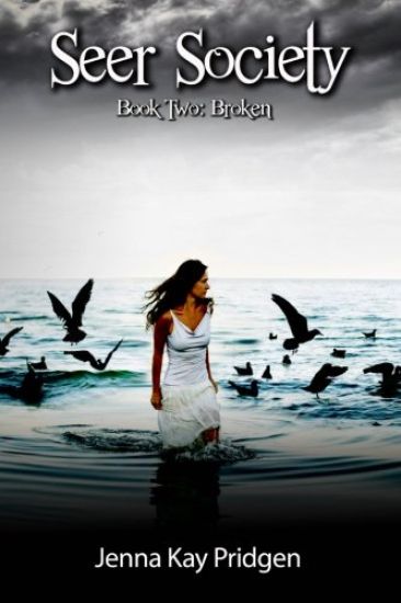 Seer Society Book Two: Broken