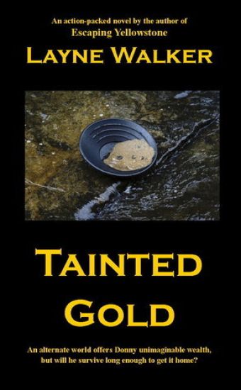 Tainted Gold