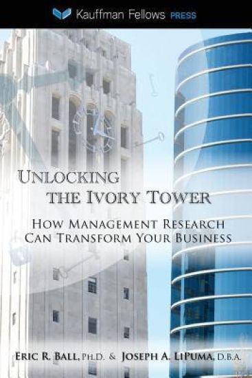 Unlocking the Ivory Tower: How Management Research Can Transform Your Business