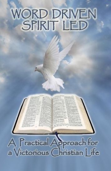 Word Driven Spirit Led