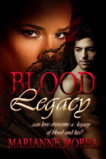 Blood Legacy: Book Three in Cursed by Blood Series