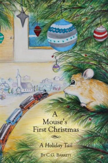 A Mouse's First Christmas