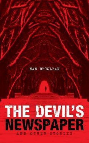 The Devil's Newspaper: And Other Stories