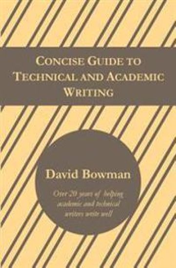 Concise Guide to Technical and Academic Writing