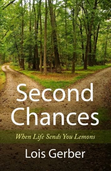 Second Chances: When Life Sends You Lemons