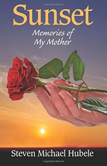 Sunset: Memories of My Mother