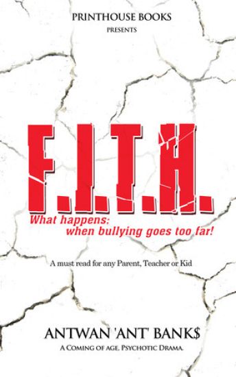F.I.T.H; What Happens; When Bullying Goes Too Far!