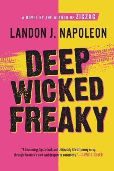 Deep Wicked Freaky