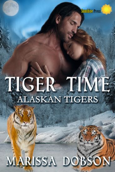 Tiger Time: Alaskan Tigers: Book One