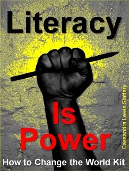 Literacy Is Power: How to Change the World Kit