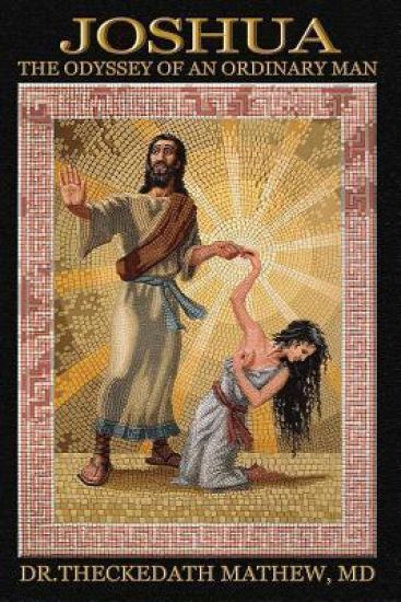 Joshua: The Odyssey of an Ordinary Man