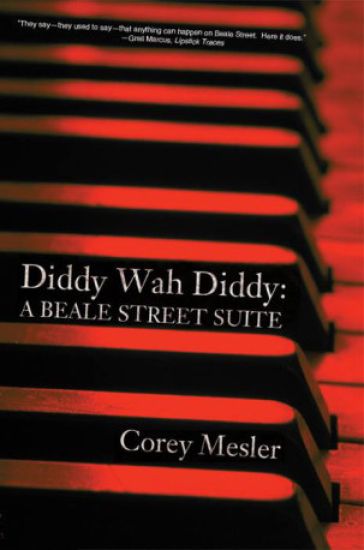 Diddy Wah Diddy: A Beale Street Suite