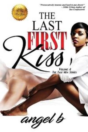 The Last First Kiss
