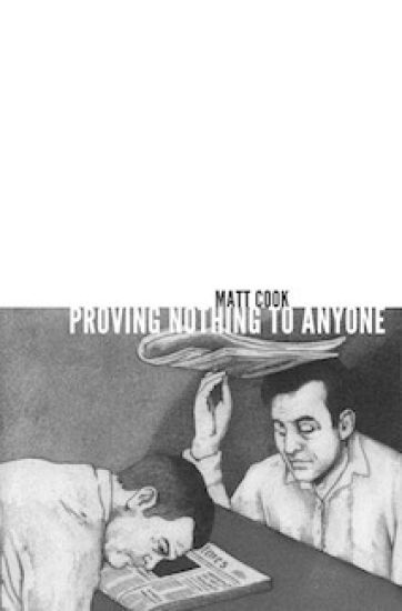 Proving Nothing to Anyone