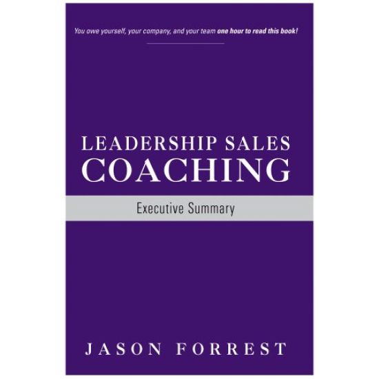 Leadership Sales Coaching: Executive Summary