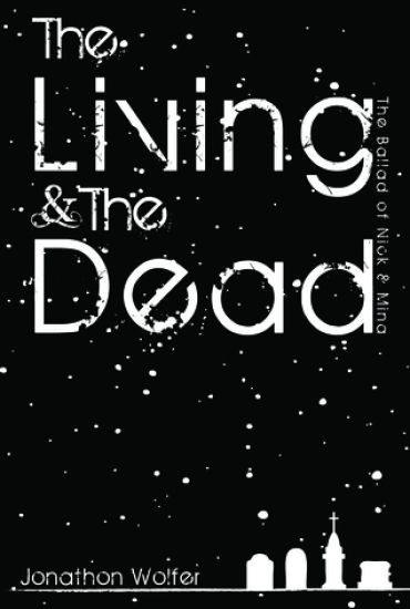 The Living & the dead