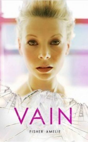 Vain: Book One of the Seven Deadly Series