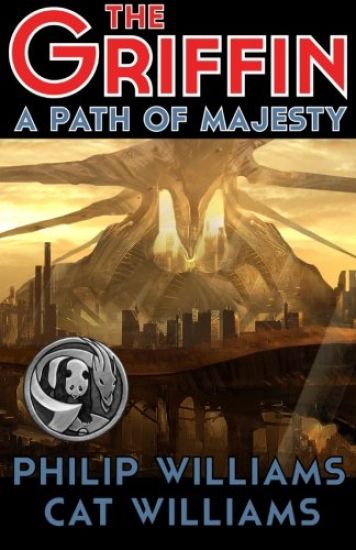 A Path of Majesty: (The Griffin Series: Book 4)