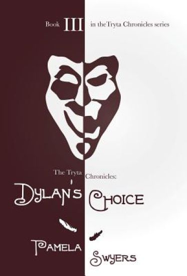 Dylan's Choice