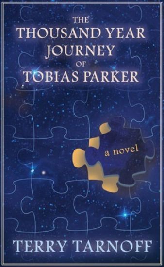 The Thousand Year Journey of Tobias Parker