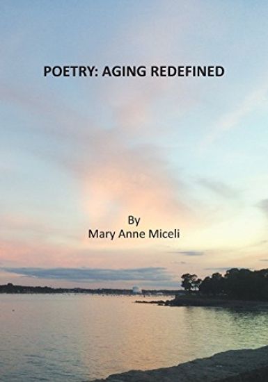 Poetry: Aging Redefined