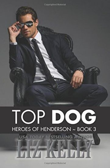 Top Dog: Heroes of Henderson Book 3