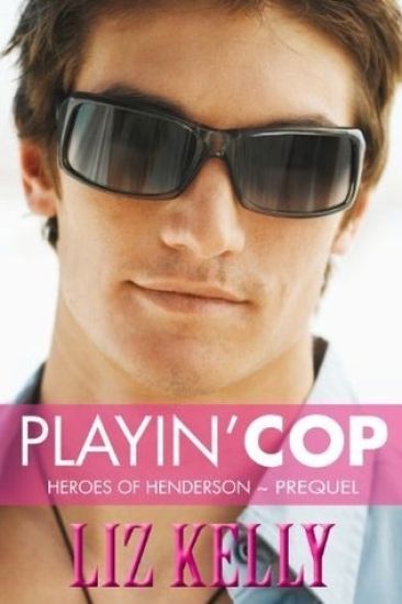 Playin' Cop: Heroes of Henderson Prequel