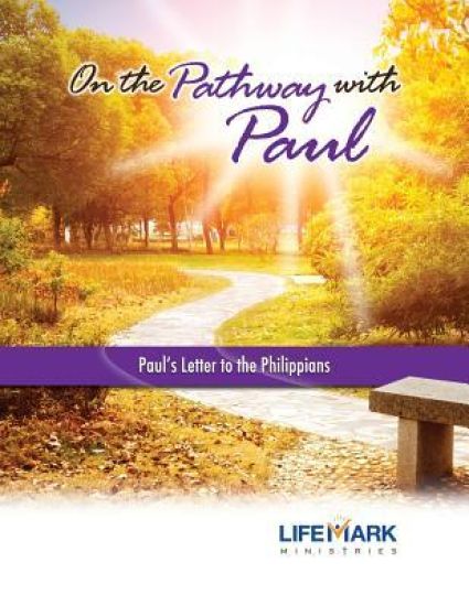 On the Pathway with Paul: Paul's Letter to the Philippians