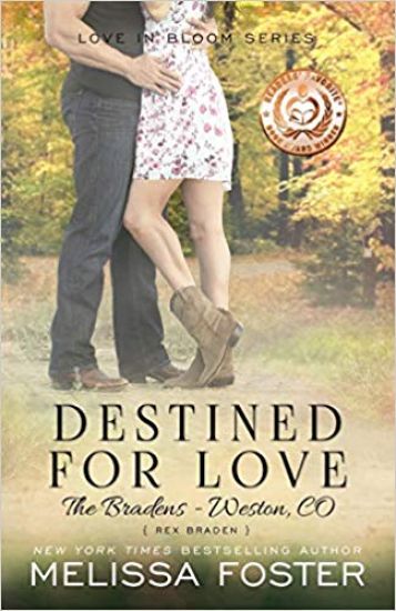 Destined for Love (Love in Bloom: The Bradens)