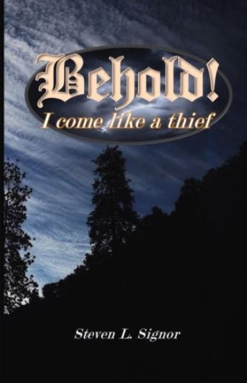 Behold! I Come Like a Thief