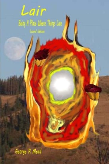 Lair -- Revised: Being a Place Where Things Live