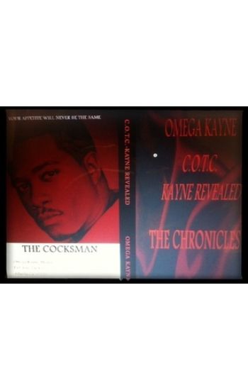 C.O.T.C.-Kayne Revealed: The Chronicles