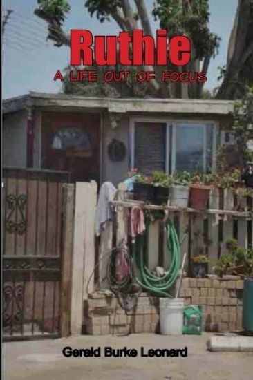 Ruthie: A Life Out of Focus