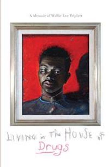 Living in the House of Drugs