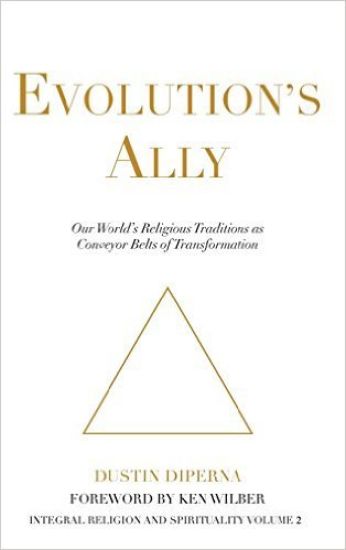 Evolution's Ally: Our World's Religious Traditions as Conveyor Belts of Transformation