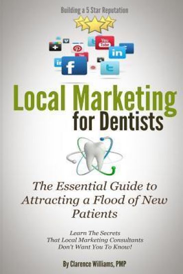 Local Marketing for Dentists: Building a 5 Star Reputation