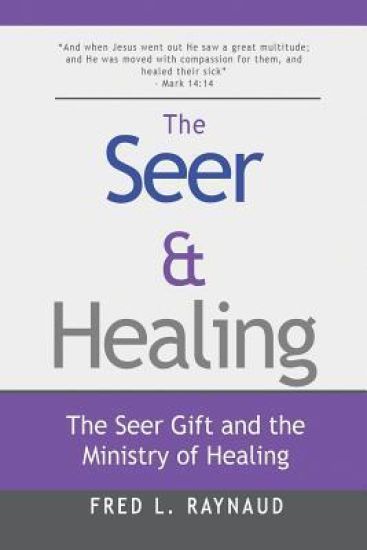 The Seer & Healing