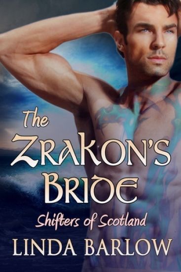 The Zrakon's Bride: Shifters of Scotland