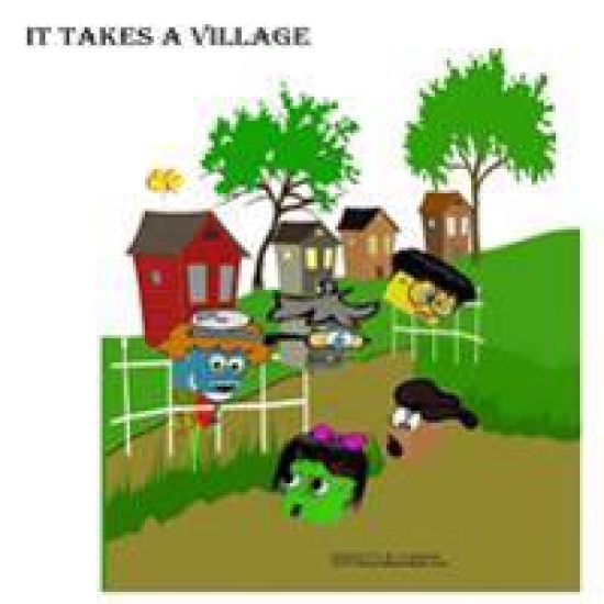 It Takes a Village