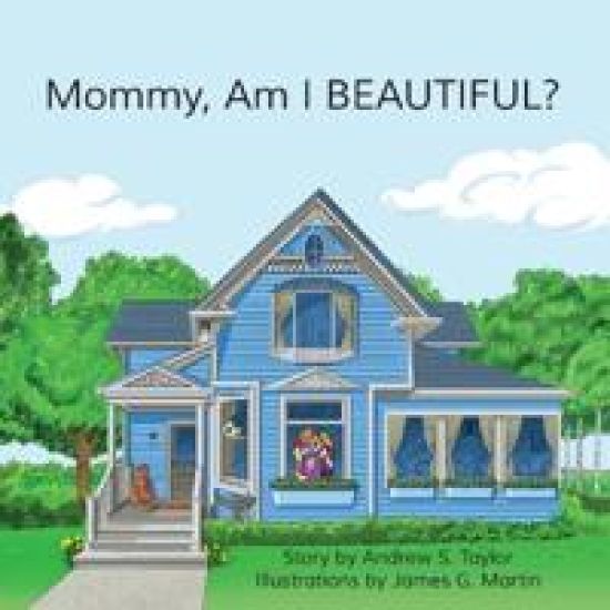 Mommy, Am I BEAUTIFUL?