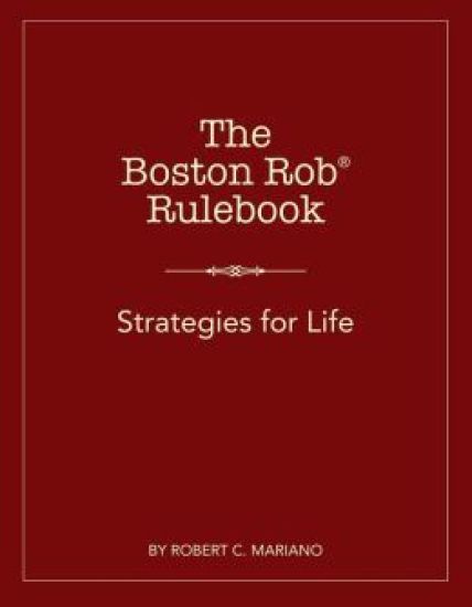 The Boston Rob Rulebook: Strategies for Life