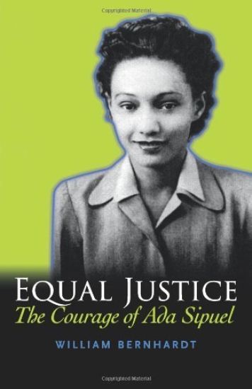 Equal Justice: The Courage of ADA Sipuel