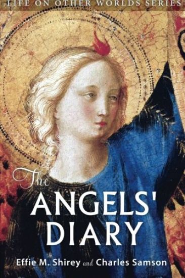 The Angels' Diary: and Celestion Study of Man